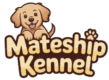 Mateship kennel